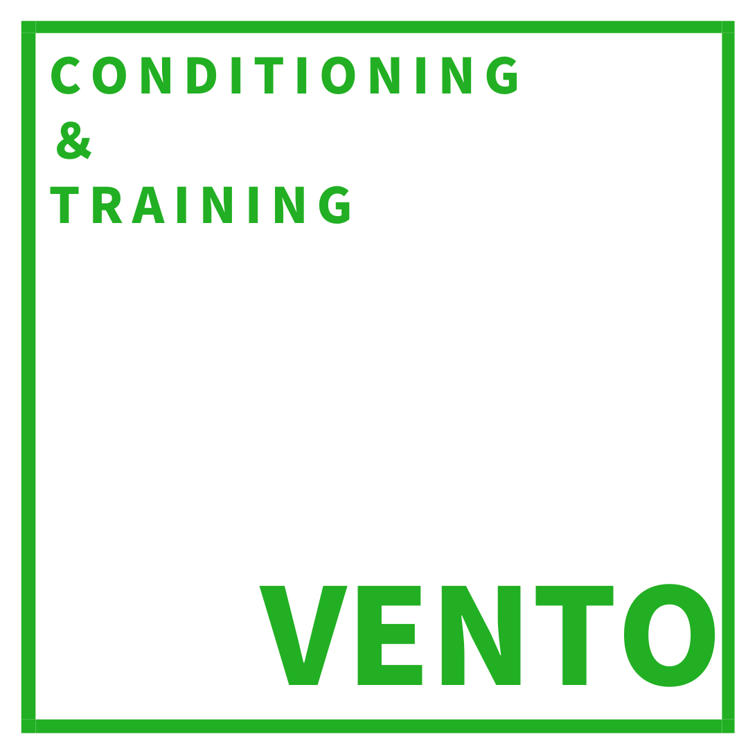 Conditioning ＆ Training VENTO